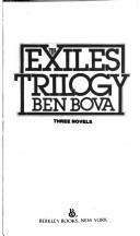 Ben Bova: The Exiles Trilogy (1983, Berkley)