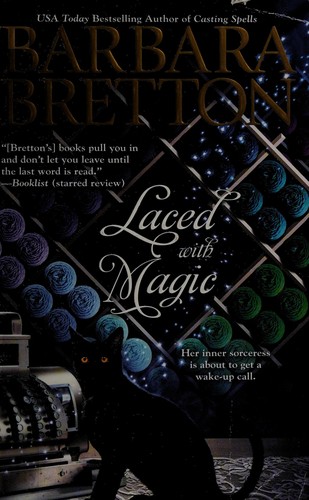 Barbara Bretton: Laced with Magic (2009, Berkley Books)