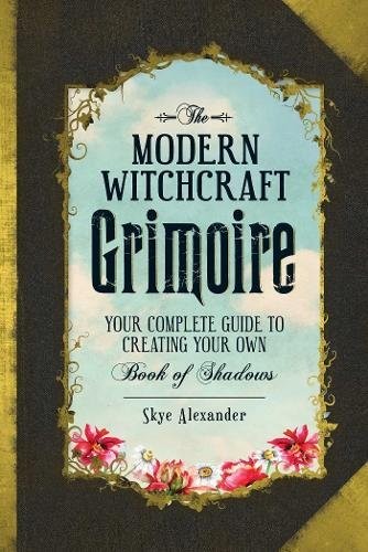 The Modern Witchcraft Grimoire (Hardcover, 2016, Adams Media)