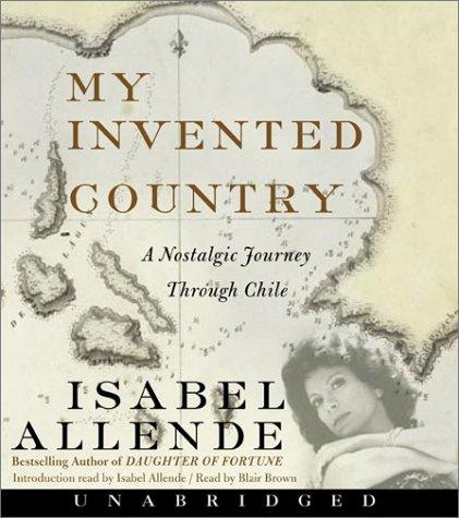 Isabel Allende: My Invented Country CD (2003, HarperAudio)