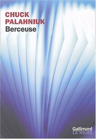 Chuck Palahniuk: Berceuse (French language, 2004)