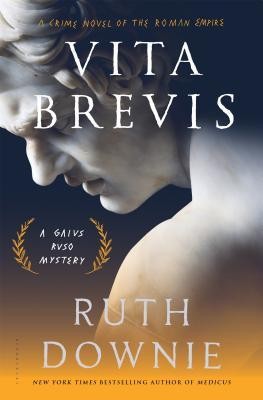Vita Brevis (2016, Bloomsbury USA)