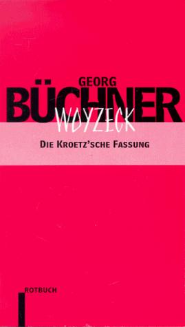 Georg Büchner: Woyzeck (German language, 1996, Rotbuch-Verlag)