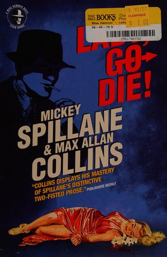 Mickey Spillane: Lady, go die! (2013, Titan)