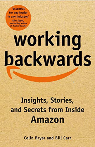Working Backwards (2021, Pan Macmillan)