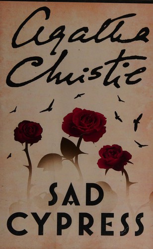 Agatha Christie: Sad cypress (2011, Ulverscroft)