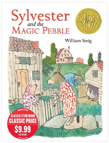 William Steig: Sylvester and the Magic Pebble (Hardcover, 2010, Atheneum Books for Young Readers)