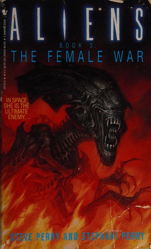 Steve Perry, Stephani Perry: The female war (Paperback, 1993, Bantam Books)