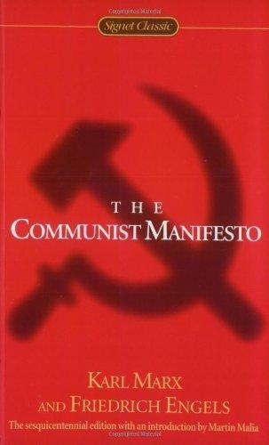 Karl Marx, Friedrich Engels: The Communist Manifesto (1998, Signet Classic)