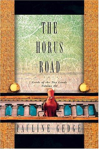 The Horus Road: Lords of the Two Lands (Paperback, 2001, Soho Press)