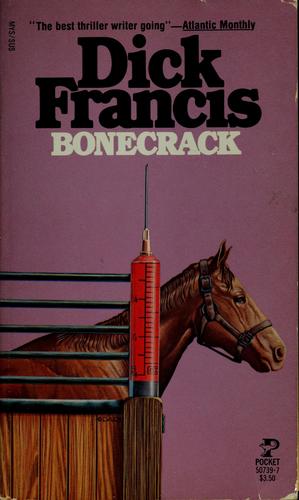 Dick Francis: Bonecrack. (1971, Harper & Row)