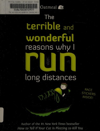 The Oatmeal: The terrible and wonderful reasons why I run long distances (2014)