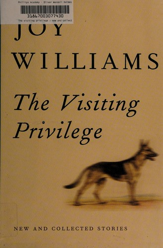 Williams, Joy: The visiting privilege (2015)