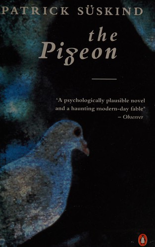 Patrick Süskind: The Pigeon (1992, Penguin in association with Hamish Hamilton)