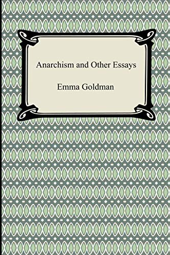 Anarchism and Other Essays (Paperback, 2008, Digireads.com)
