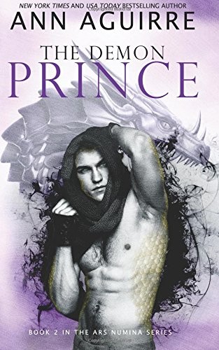 Ann Aguirre: The Demon Prince (Paperback, 2017, Ann/Aguirre)