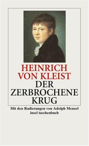 Heinrich von Kleist: Der Zerbrochene Krug (Paperback, German language, Insel Verlag Anton Kippenberg)