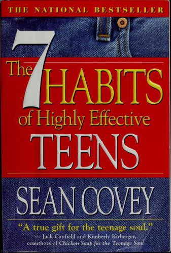 Sean Covey: The 7 habits of highly effective teens (Paperback, 1998, Simon & Schuster)