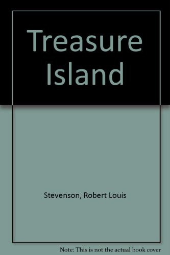 Robert Louis Stevenson: Treasure Island (Paperback, 1977, Moby Book)