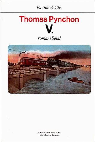 Thomas Pynchon: V. (Paperback, 1985, Seuil)