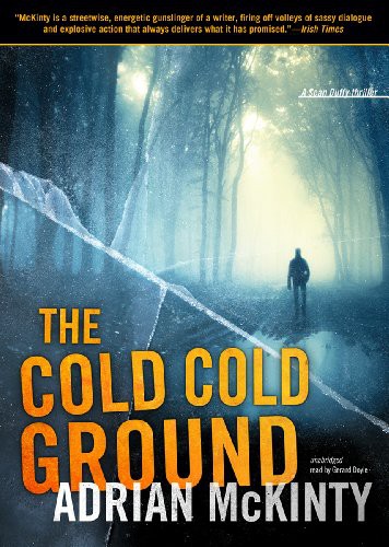 The Cold Cold Ground (AudiobookFormat, 2012, Blackstone Audio, Inc., Blackstone Audiobooks)