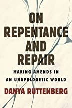 On Repentance And Repair (Hardcover, 2022, Beacon Press)