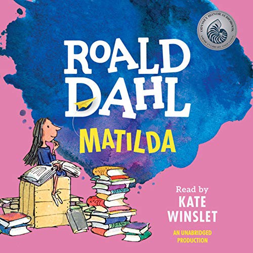 Roald Dahl, Kate Winslet: Matilda (AudiobookFormat, 2013, Listening Library)