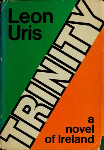 Leon Uris: Trinity (1976)