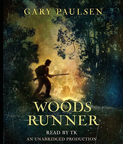 Gary Paulsen, Danny Campbell: Woods Runner (AudiobookFormat, 2010, Listening Library)
