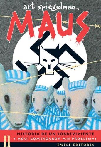 Maus II (Paperback, Spanish language, 2006, Emece Editores)