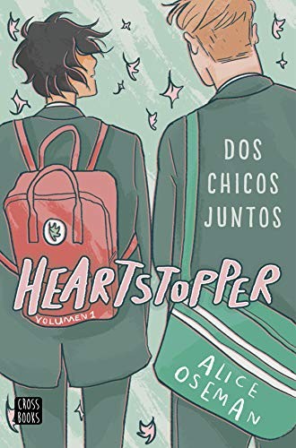 Heartstopper 1. Dos chicos juntos (Paperback, Spanish language, 2020, Destino Infantil & Juvenil)