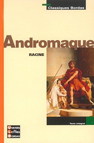 Jean Racine: Andromaque (French language)