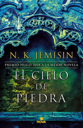 Jemisin N. K.: El cielo de piedra (Spanish language, 2019, Nova)