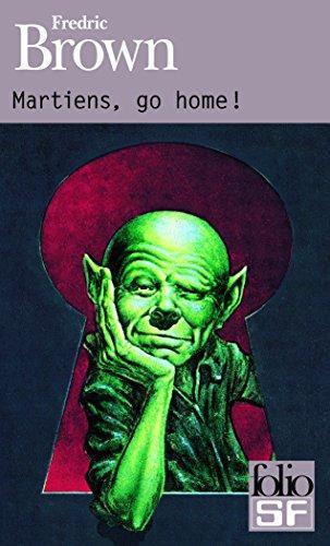 Fredric Brown: Martiens, go home! (French language, 2000)