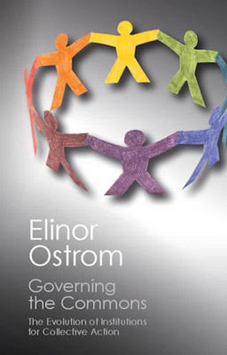 Elinor Ostrom: Governing the Commons: The Evolution of Institutions for Collective Action (2015, Cambridge University Press)