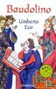Umberto Eco: Baudolino (Paperback, Spanish language, 2003, Debols!llo)
