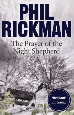 Phil Rickman: The Prayer Of The Night Shepherd (2012, Corvus)