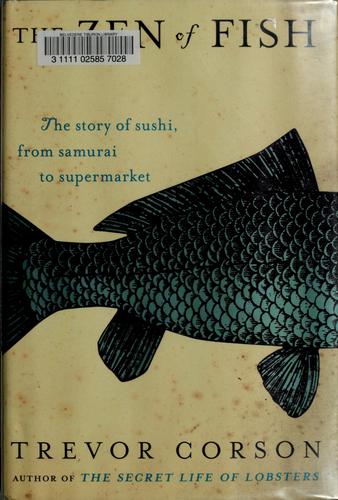 The zen of fish (2007, HarperCollinsPublishers)