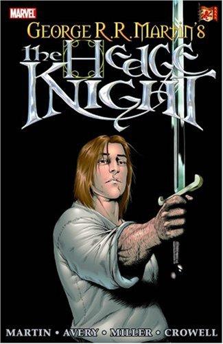 George R. R. Martin, Ben Avery, Mike Miller: Hedge Knight TPB (Paperback, 2007, Marvel Comics)