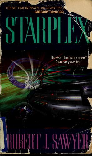 Robert J. Sawyer: Starplex (1996, Ace Books)