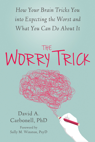 The worry trick (2016)