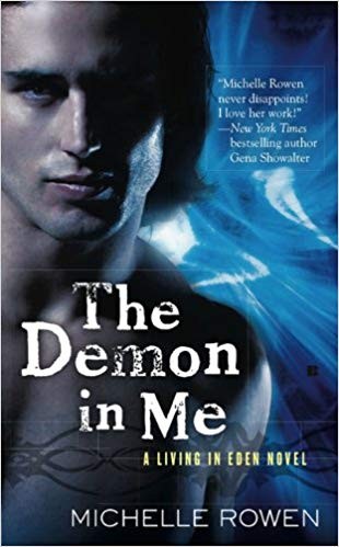 Michelle Rowen: The demon in me (2010, Berkley Publishing Group)
