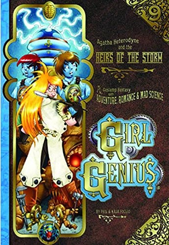 Girl Genius Volume 9 (Paperback, 2013, Studio Foglio)