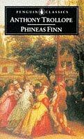 Anthony Trollope, John Sutherland: Phineas Finn (Penguin Classics) (1975, Penguin Classics)