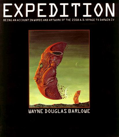 Wayne Douglas Barlowe: Expedition (1990, Workman Pub.)