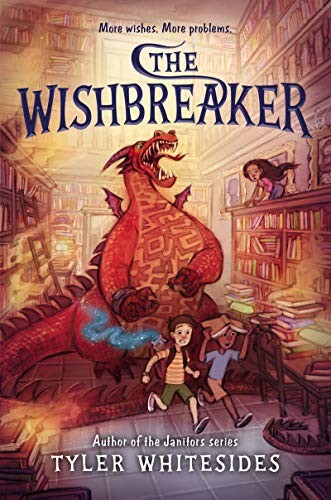 Tyler Whitesides: The Wishbreaker (Hardcover, 2019, HarperCollins)