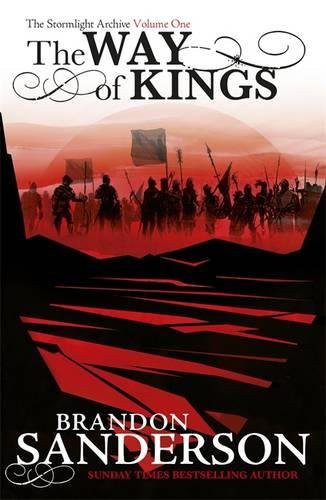 Way Of Kings (Paperback, 2015, GOLLANCZ)