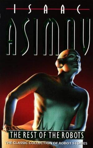 The rest of the robots (Paperback, 1993, HarperCollins)