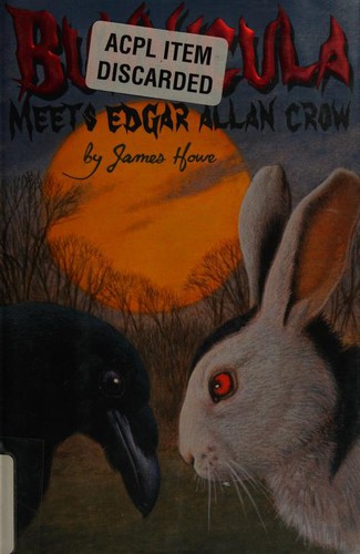 Bunnicula Meets Edgar Allan Crow (Bunnicula) (Hardcover, 2006, Ginee Seo Books)