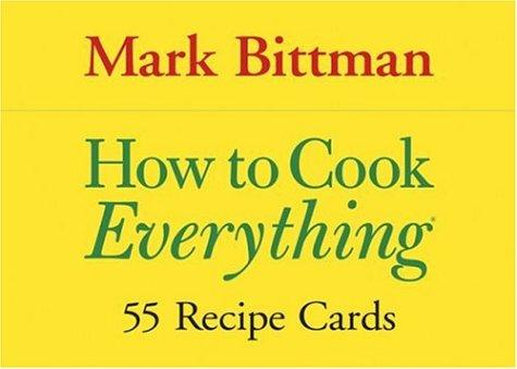 Mark Bittman: How to Cook Everything (Paperback, 2006, Quirk Books)